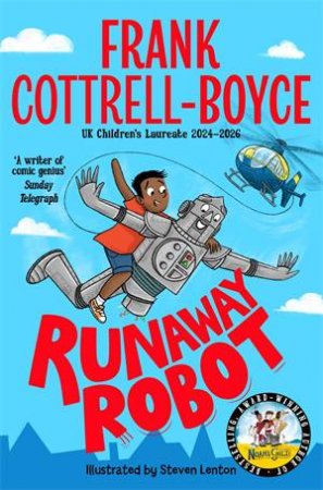 Runaway Robot by Frank Cottrell Boyce & Steven Lenton & Steven Lenton
