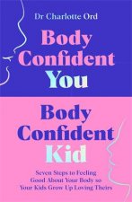 Body Confident You Body Confident Kid
