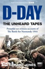 DDay The Unheard Tapes