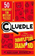 Cluedle  The Case of the Dumpleton Diamond
