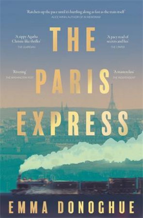 The Paris Express by Emma Donoghue