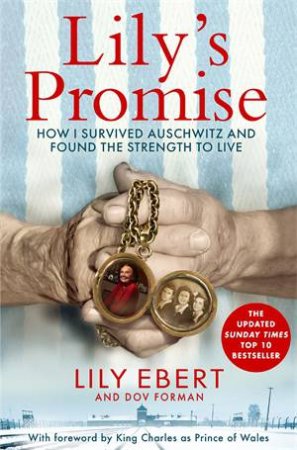 Lily's Promise by Lily Ebert and Dov Forman