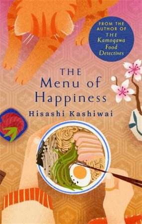 The Menu of Happiness by Hisashi Kashiwai