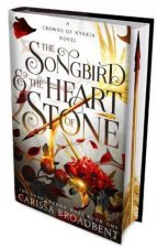 The Songbird  the Heart of Stone Special Edition