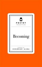 Poetry Prescription Becoming