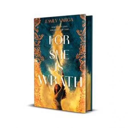 For She is Wrath by Emily Varga