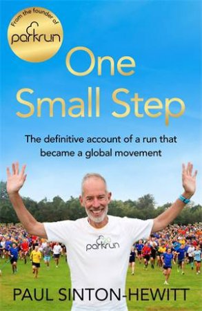 One Small Step by Paul Sinton-Hewitt
