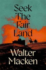 Seek the Fair Land