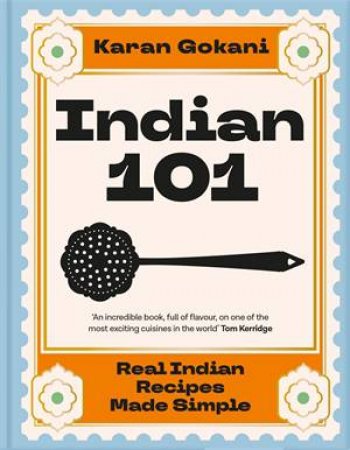 Indian 101 by Karan Gokani