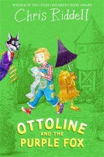 Ottoline and the Purple Fox Book 4