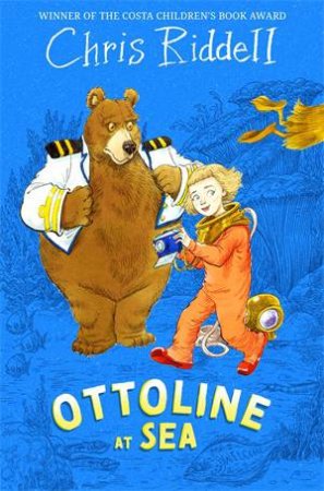 Ottoline at Sea: Book 3 by Chris Riddell