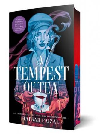 A Tempest of Tea: A Blood and Tea Book 1 by Hafsah Faizal