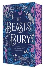 The Beasts We Bury Special Edition