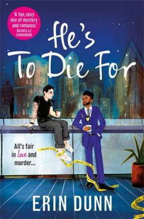 He's To Die For by Erin Dunn