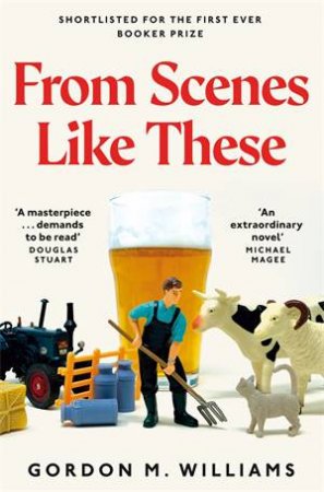 From Scenes Like These by Gordon M. Williams