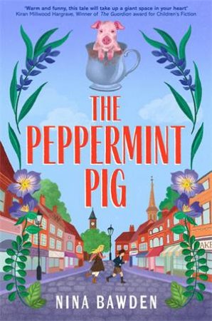 The Peppermint Pig by Nina Bawden