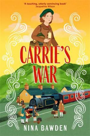 Carrie's War by Nina Bawden