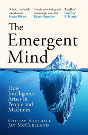 The Emergent Mind by Gaurav Suri & Jay McClelland