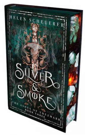 Silver & Smoke: The Ashes of Thezmarr Book 3 by Helen Scheuerer