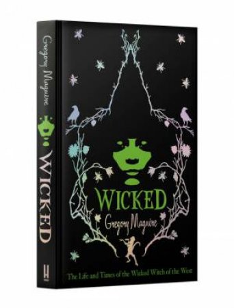 Wicked (Collector's Edition) by Gregory Maguire