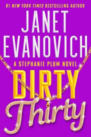 Dirty Thirty by Janet Evanovich