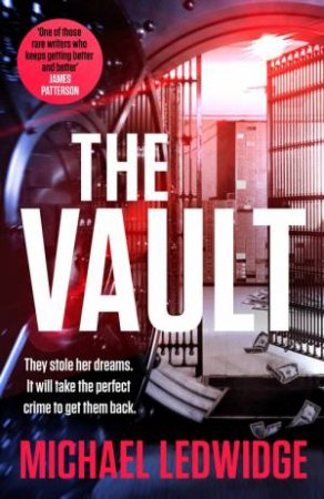 The Vault by Michael Ledwidge