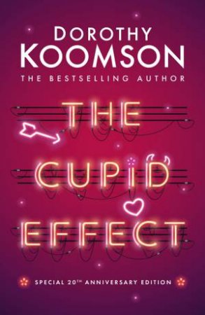 The Cupid Effect by Dorothy Koomson