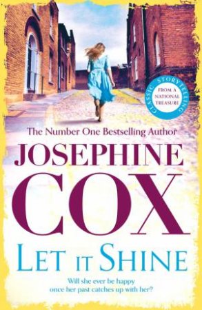 Let It Shine by Josephine Cox