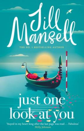 Just One Look At You by Jill Mansell
