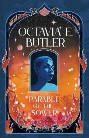 Parable of the Sower by Octavia E. Butler