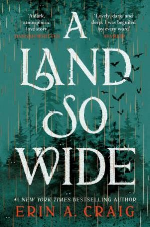 A Land So Wide by Erin A. Craig