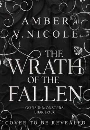 The Wrath of the Fallen by Amber V. Nicole