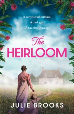 The Heirloom by Julie Brooks