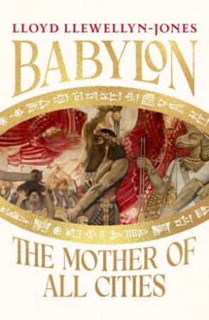 Babylon by Lloyd Llewellyn-Jones