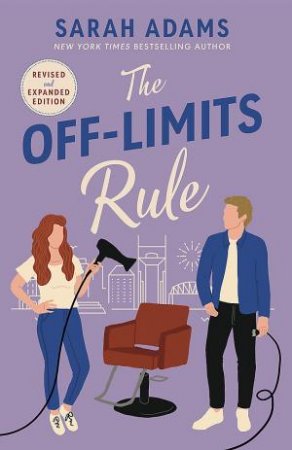 The Off-Limits Rule by Sarah Adams