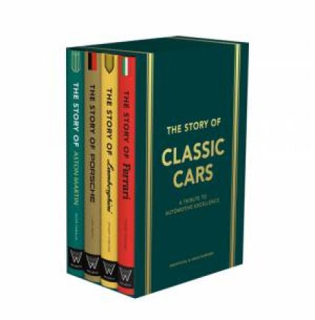 The Story of Classic Cars by Stuart Codling & Luke Smith & Peter Tomalin