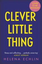 Clever Little Thing