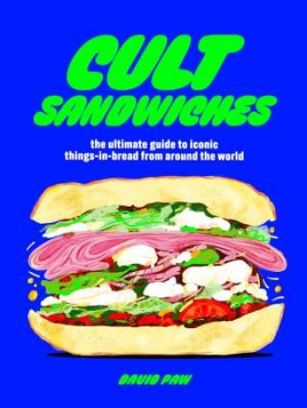 Cult Sandwiches by David Paw