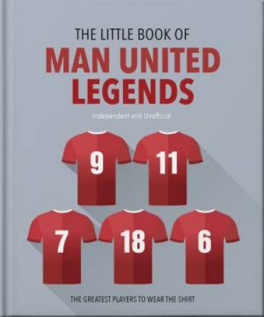 The Little Book of Man United Legends by OH