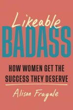 Likeable Badass