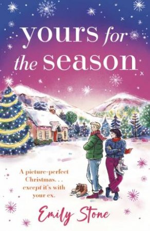 Yours for the Season by Emily Stone