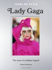 Icons of Style Lady Gaga