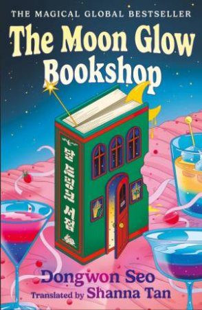 The Moon Glow Bookshop by Dongwon Seo