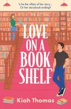 Love on a Bookshelf A cosy bookshop is the setting for a meet cute in this enemies to lovers romance
