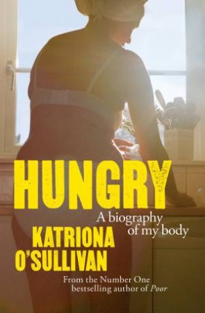 Hungry by Katriona O'Sullivan