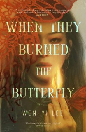 When They Burned The Butterfly by Wen-yi Lee