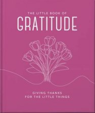 The Little Book of Gratitude