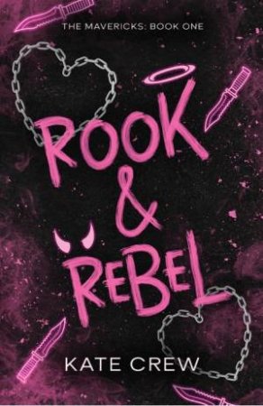 Rook & Rebel by Kate Crew