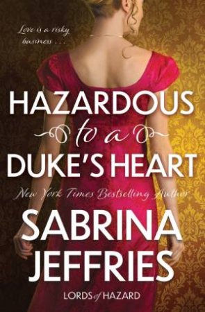 Hazardous to a Duke's Heart by Sabrina Jeffries