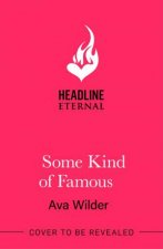 Some Kind of Famous